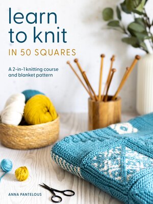 cover image of Learn to Knit in 50 Squares